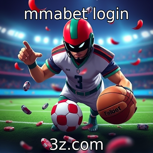 mmabet login : MMABET login experiencia de usuário em plataformas de apostas